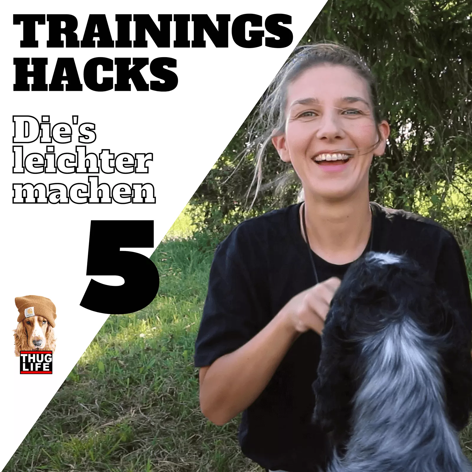 Vroni's Hundeschule: Hacks für ein besseres Training